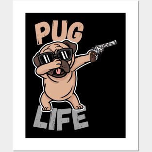 Pug Life Posters and Art